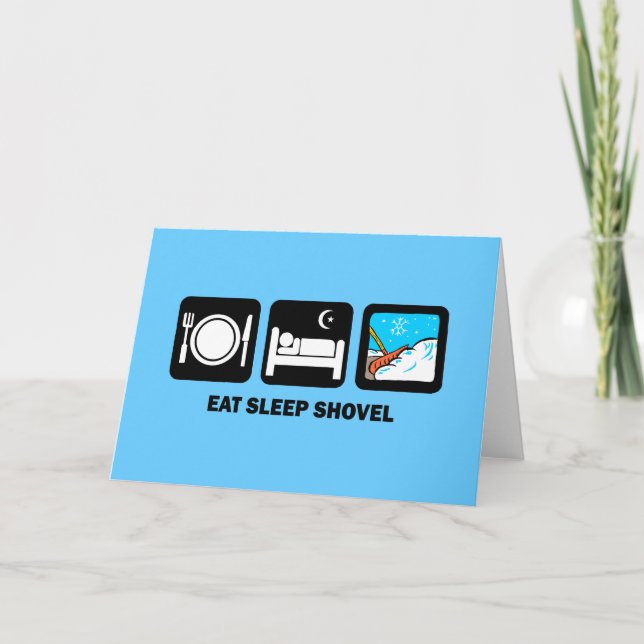 eat sleep shovel card (Front)