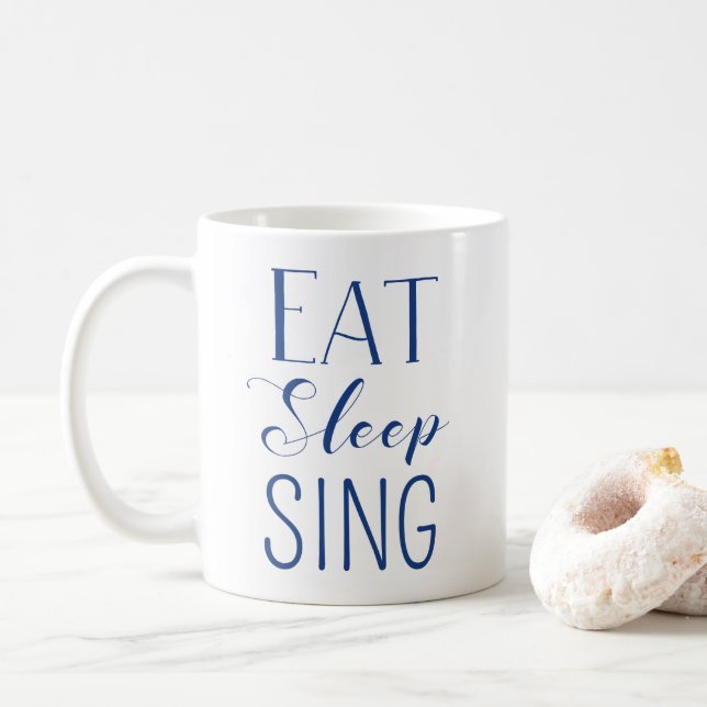 Eat, Sleep, Sing Mug (With Donut)