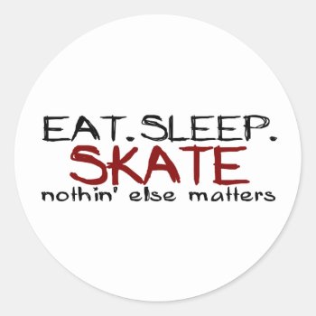 Eat Sleep Skate Classic Round Sticker by worldsfair at Zazzle