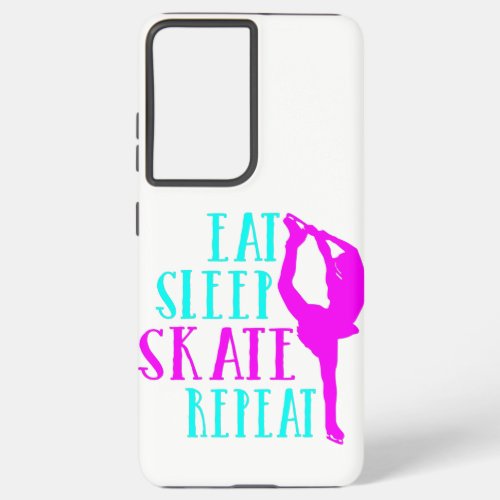 Eat Sleep Skate Repeat Funny Gift for Ice Skating Samsung Galaxy S21 Ultra Case