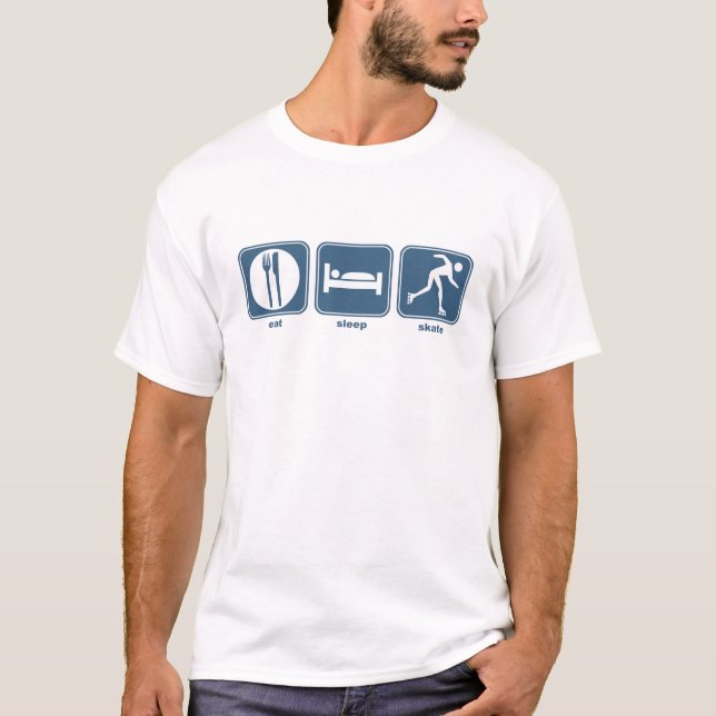 eat, sleep, skate T-Shirt (Front)