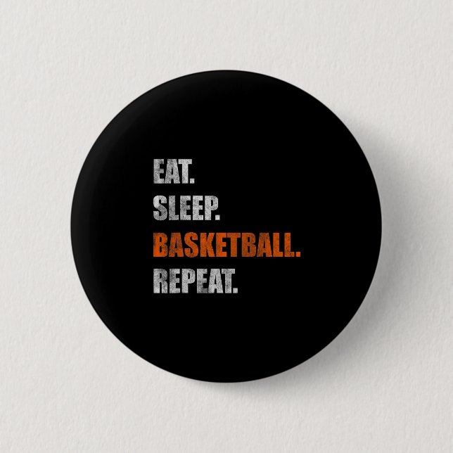 Eat Sleep Sketll Repeat 1  Button (Front)