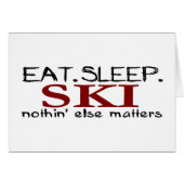 Eat Sleep Ski (Front Horizontal)