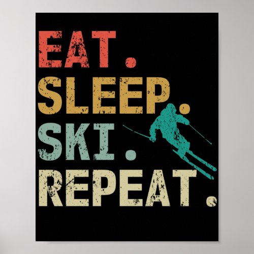 Eat Sleep Ski Repeat Retro Vintage Skier Poster