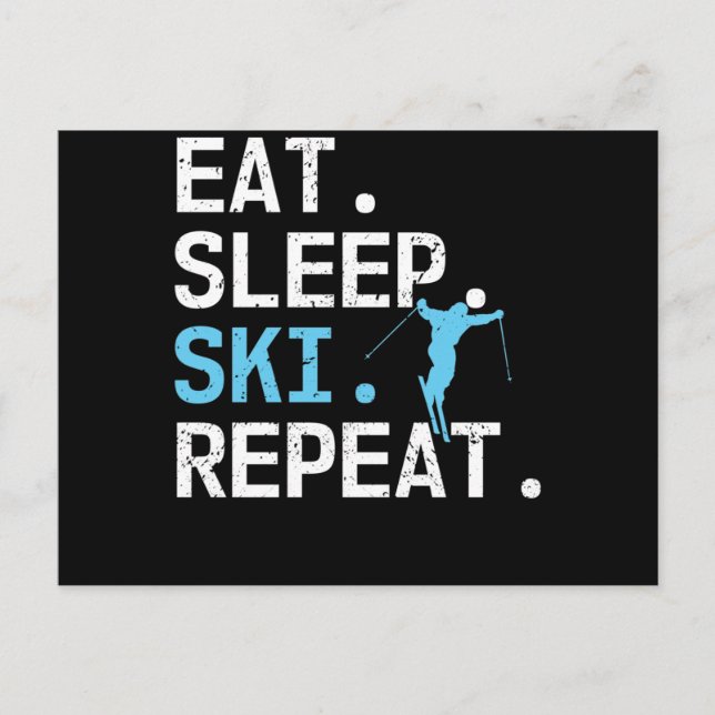 Eat Sleep Ski Repeat Skiing Hobby Winter Sports Postcard (Front)