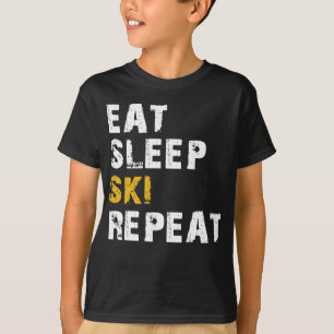eat sleep ski T-Shirt