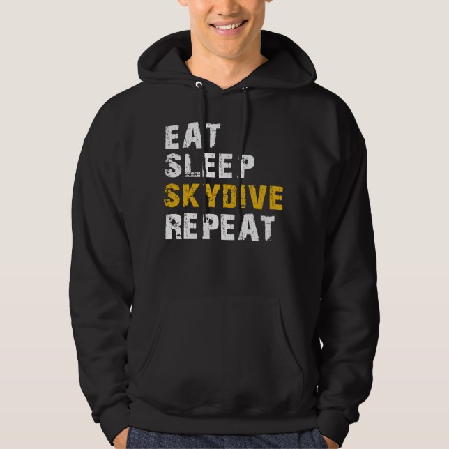 eat sleep skydive hoodie (Front)