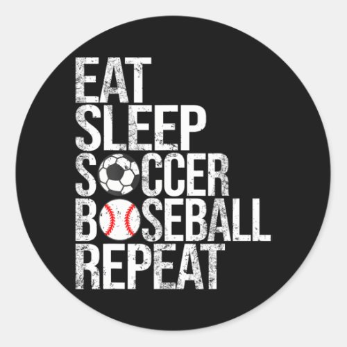 Eat Sleep Soccer Baseball Repeat Funny Ball Classic Round Sticker