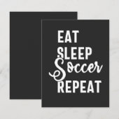 eat sleep soccer repeat (Front/Back)