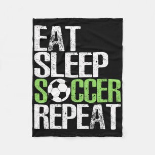 Eat Sleep Soccer Repeat Cool Sport Player Gift  Fleece Blanket
