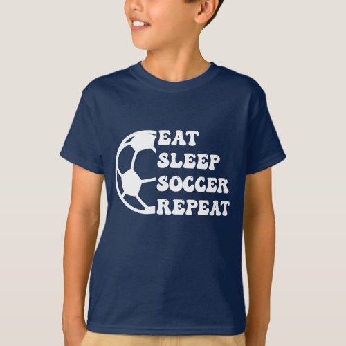 eat sleep soccer repeat funny Sport Player  T_Shirt