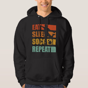 Eat Sleep Soccer Repeat Hoodie