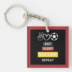 Eat, Sleep, Soccer, Repeat Keychain