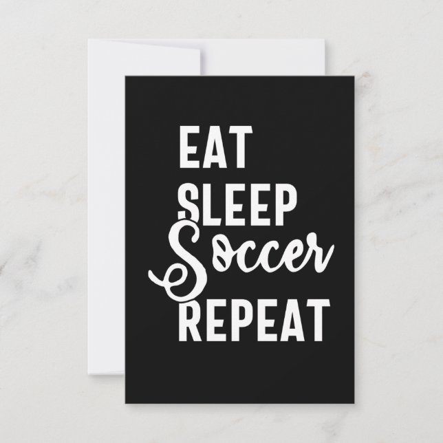 eat sleep soccer repeat note card (Front)
