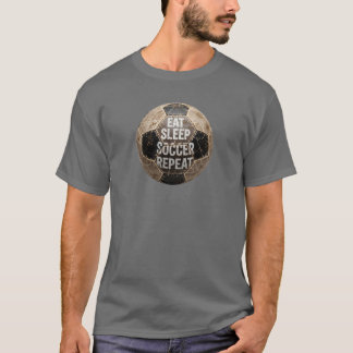 eat sleep soccer repeat T-Shirt