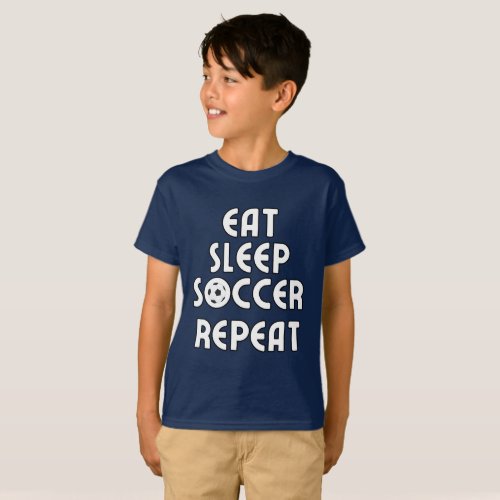 Eat Sleep Soccer Repeat T_Shirt