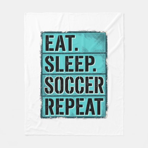Eat Sleep Soccer Repeat Vintage Typography Shirt ( Fleece Blanket