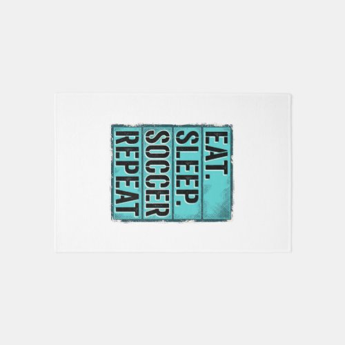 Eat Sleep Soccer Repeat Vintage Typography Shirt ( Rug