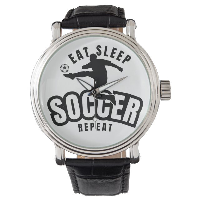 eat sleep soccer repeat  watch (Front)