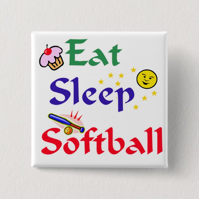 Eat Sleep Softball Pinback Button (Front)