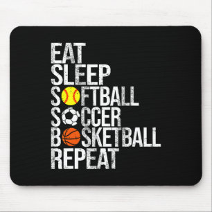 Eat Sleep Softll Soccer Sketll Repeat Funny Sport  Mouse Pad