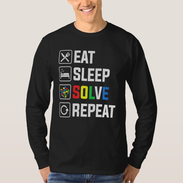 Eat Sleep Solve Repeat Cube Puzzle Speed Cubing T-Shirt (Front)