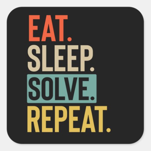Eat Sleep solve Repeat retro vintage colors Square Sticker