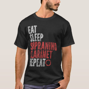 Eat Sleep Sopranino clarinet Repeat T-Shirt