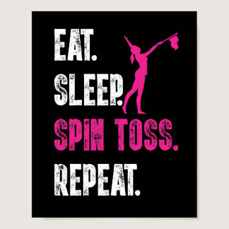 Eat Sleep Spin Toss Repeat Flag Color Guard Poster
