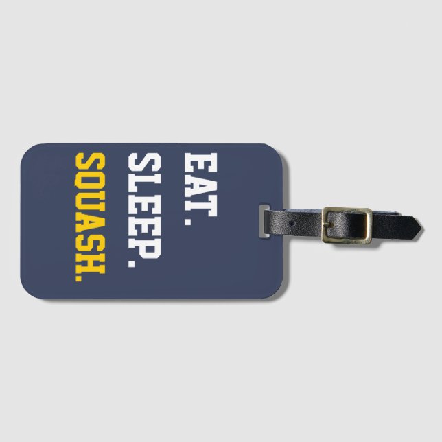 Eat Sleep squash Luggage Tag (Front Horizontal)