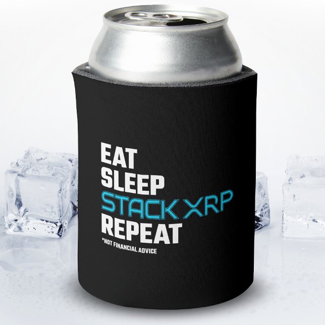 Eat Sleep Stack Funny XRP Crypto Quote Meme Can Cooler (Creator Uploaded)