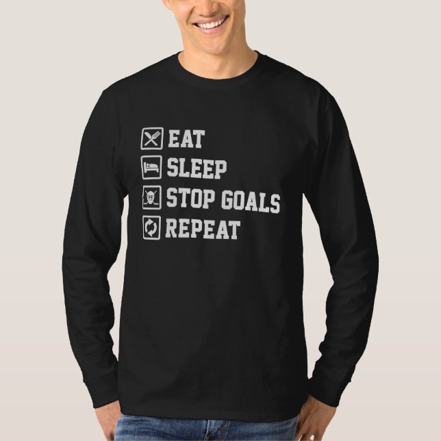 Eat Sleep Stop Goals Repeat Field Hockey Hockey Pl T-Shirt (Front)