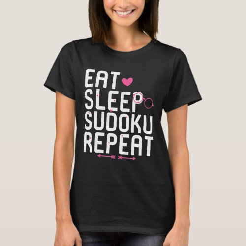 Eat Sleep Sudoku Repeat Inspirational Problem Solv T_Shirt
