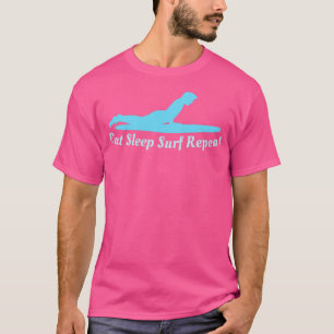 Eat Sleep Surf Repeat T-Shirt