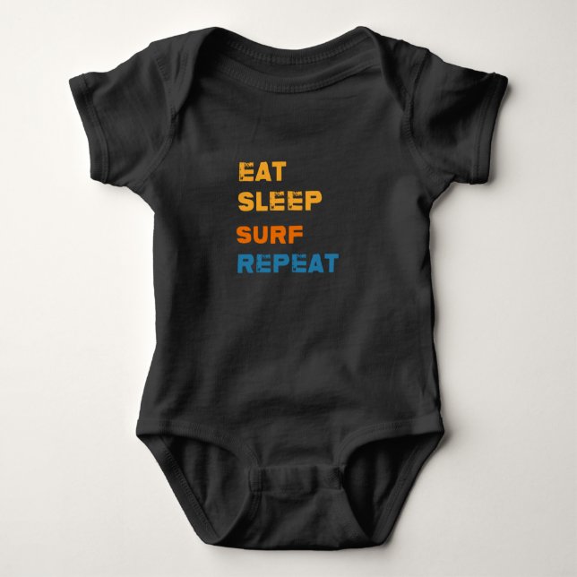Eat Sleep Surfing Repeat Surfer Gift Idea Baby Bodysuit (Front)
