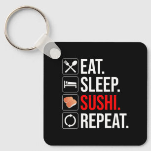 Eat. Sleep. Sushi. Repeat Keychain