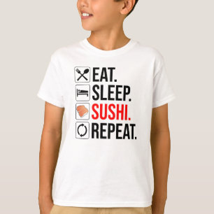 Eat. Sleep. Sushi. Repeat T-Shirt