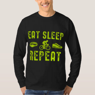 Eat Sleep Swim Bike Run Repeat T-Shirt
