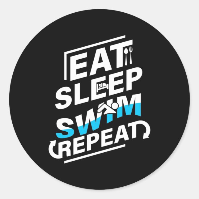 Eat Sleep Swim Classic Round Sticker (Front)