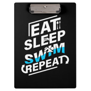 Eat Sleep Swim Clipboard