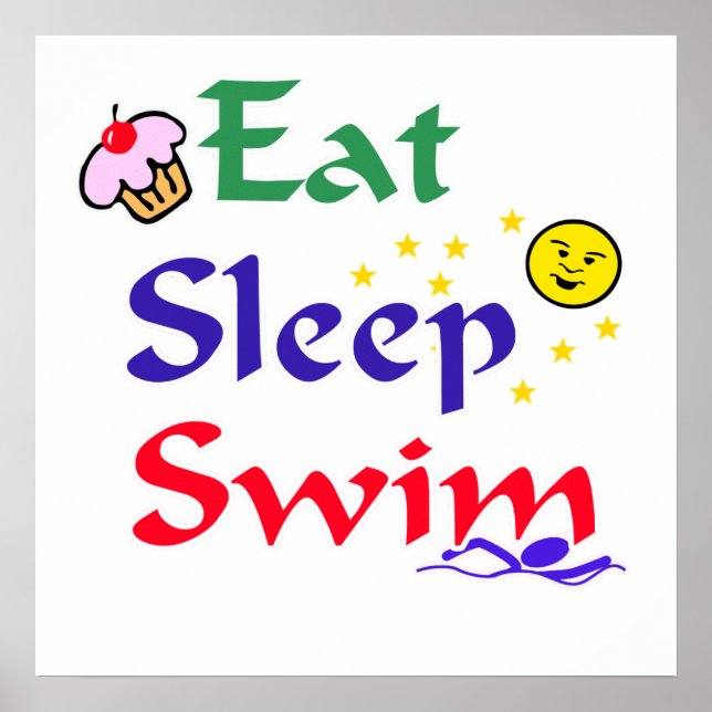 Eat Sleep Swim Poster (Front)
