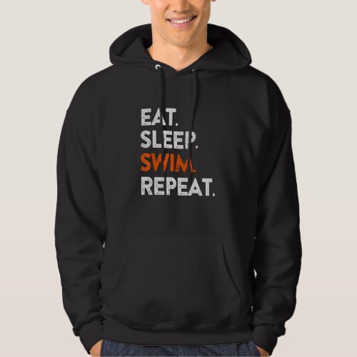 Eat Sleep Swim Repea Cool Sport Player Hoodie