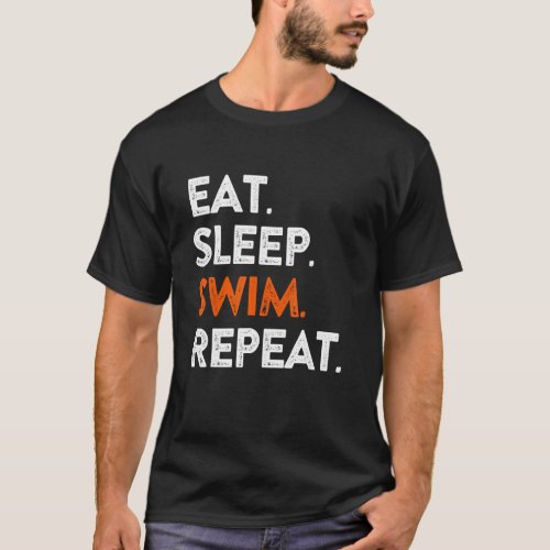 Eat Sleep Swim Repea Cool Sport Player T_Shirt