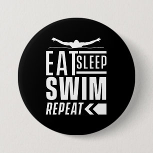 Eat Sleep Swim Repeat Button