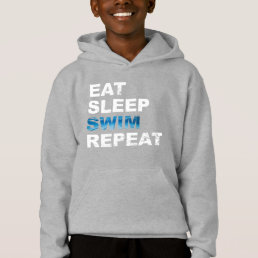 Eat Sleep Swim Repeat - Funny Gift for Swimmer Hoodie
