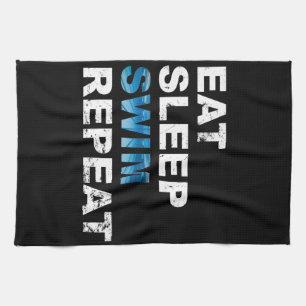 Eat Sleep Swim Repeat - Funny Gift for Swimmer Kitchen Towel