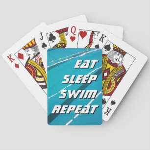 EAT SLEEP SWIM REPEAT swimming pool playing cards