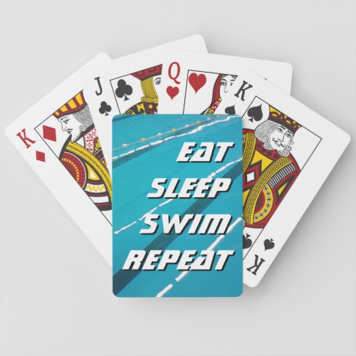 EAT SLEEP SWIM REPEAT swimming pool playing cards