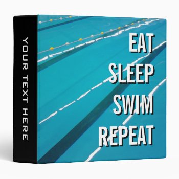Eat Sleep Swim Repeat Swimming Pool Ring Binder by photoedit at Zazzle