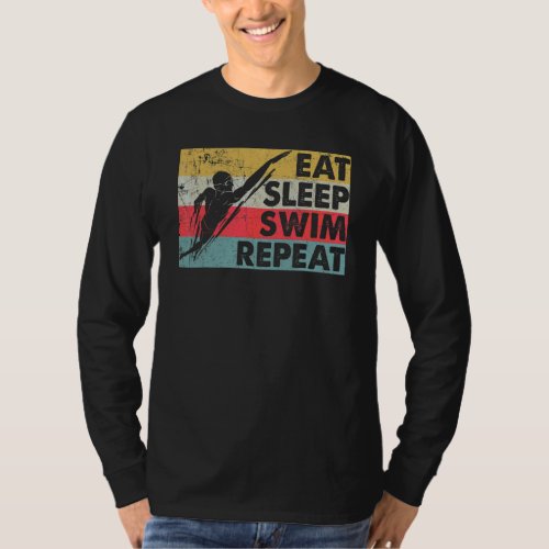 Eat Sleep Swim Repeat  Swimming Vintage Style T_Shirt